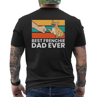 Best French Bulldog Dad Ever French Bulldog Dad Mens Back Print T-shirt | Mazezy