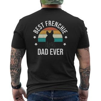 Best Frenchie Dad Ever French Bulldog Fathers Day Idea Mens Back Print T-shirt | Mazezy DE