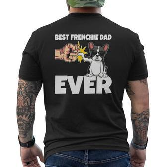 Best Frenchie Dad Ever French Bulldog Dog Mens Back Print T-shirt | Mazezy