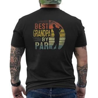 Best Grandpa By Par Daddy Father's Day Golf Lover Golfer Mens Back Print T-shirt | Mazezy