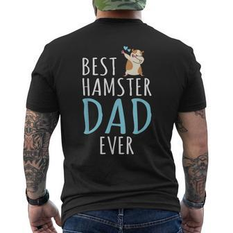 Best Hamster Dad Ever Cute Hamster Lover Mens Back Print T-shirt - Thegiftio UK