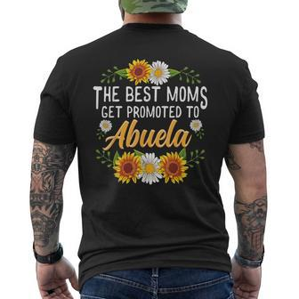 The Best Moms Get Promoted To Abuela New Abuela Men's T-shirt Back Print - Monsterry