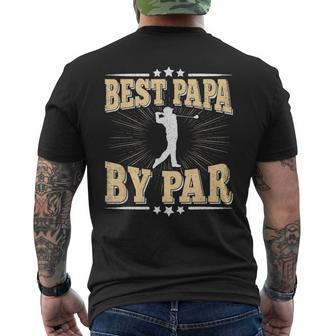 Best Papa By Par Retro Golf Player Daddy Dad Fathers Day Men's T-shirt Back Print - Seseable