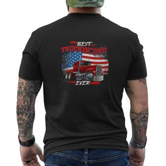 Best Trucking Dad Ever Big Rig Trucker Truckin Fathers Day Mens Back Print T-shirt | Mazezy