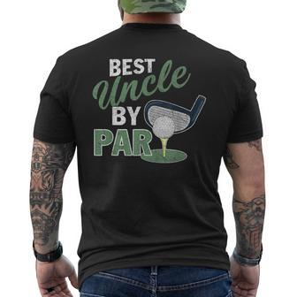 Best Uncle By Par Father's Day Golf Sports Men's T-shirt Back Print - Monsterry