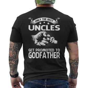 Only The Best Uncles Get Promoted To Godfather Men's T-shirt Back Print - Monsterry