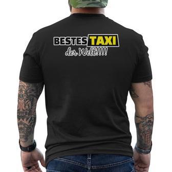 Bestes Taxi Der Welt Für Freunde Mit Führerschein T-Shirt mit Rückendruck - Geschenkecke