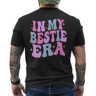In My Bestie Era Men's T-shirt Back Print - Thegiftio
