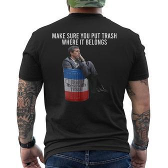 Beto Make Sure You Put Trash Where It Belongs Mens Back Print T-shirt - Thegiftio UK