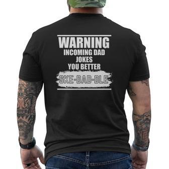 You Better Skedaddle Vintage Warning Dad Jokes Mens Back Print T-shirt | Mazezy