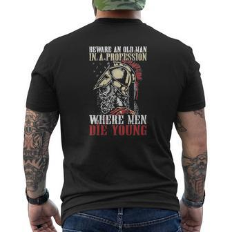 Beware An Old Man In A Profession Where Men Die Young Mens Back Print T-shirt - Thegiftio UK