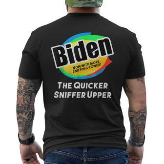 Biden Now With More Sniffing Power The Quicker Sniffer Upper Men's T-shirt Back Print - Seseable
