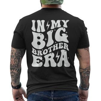In My Big Brother Era Pregnancy Announcement For Brother Men's T-shirt Back Print | Mazezy