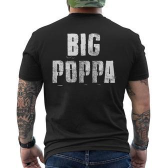 Big Poppa Big Daddy Father's Day Dad Lovers Men's T-shirt Back Print - Monsterry