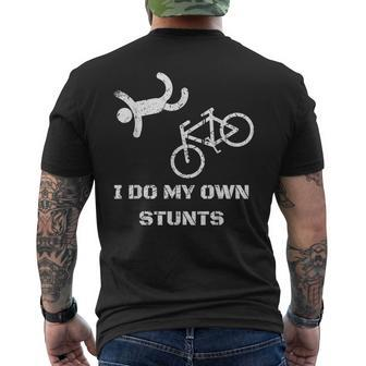 Bike Lover I Do My Own Stunts Bmx Cycling Men's T-shirt Back Print - Monsterry AU
