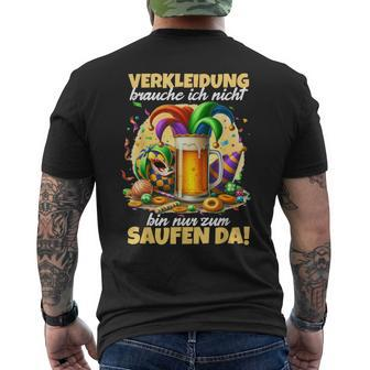 Bin Nur Zum Saufen Da Karne German Language T-Shirt mit Rückendruck - Seseable