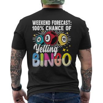 Bingo Yelling Bingo Player Gambling Bingo Men's T-shirt Back Print - Seseable