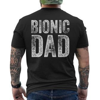Bionic Dad Hip Replacement Surgery Recovery Fathers Day Men's T-shirt Back Print - Monsterry CA
