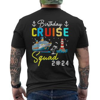 Birthday Cruise Squad 2024 Matching Cruise Ship Birthday Men's T-shirt Back Print - Seseable