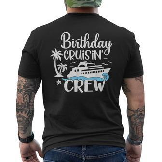 Birthday Cruisin' Crew 2024 Vacation Matching Group Family Men's T-shirt Back Print | Mazezy
