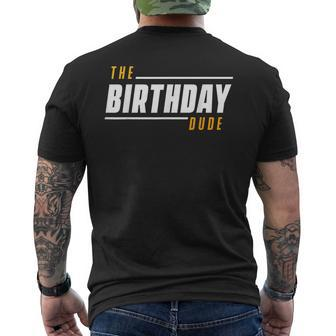 The Birthday Dude Men's T-shirt Back Print | Mazezy