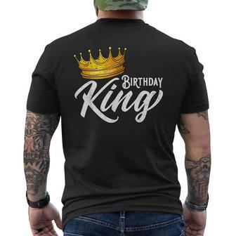 Birthday King Birthday Boys Birthday Men's T-shirt Back Print - Seseable