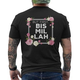 Bismillah Islam For Muslim Men's T-shirt Back Print - Monsterry