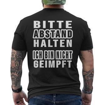 Bitte Abstand Halten Ich Bin Nicht Geimpft Bitte S T-Shirt mit Rückendruck - Geschenkecke