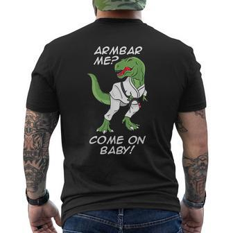Bjj Brazilian Jiu-Jitsu Armbar T-Rex Come On Baby Men's T-shirt Back Print - Monsterry AU