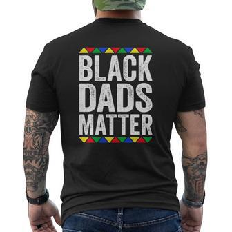 Black Dads Matter Black Pride Mens Back Print T-shirt | Mazezy