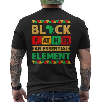 Black Father The Essential Element Father's Day Black Dad Men's T-shirt Back Print - Thegiftio UK