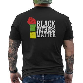 Black Fathers Matter African-American Dad Family Apparel Mens Back Print T-shirt | Mazezy