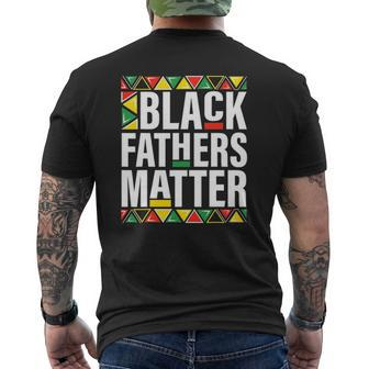 Black Fathers Matter Men Dad History Month Father's Day Mens Back Print T-shirt | Mazezy CA