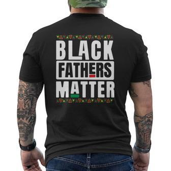 Black Fathers Matter Black History & African Roots Mens Back Print T-shirt | Mazezy
