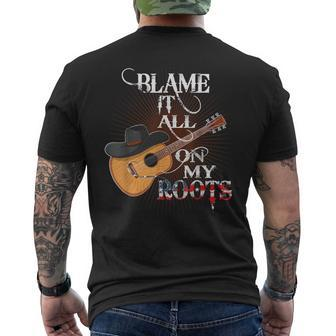 Blame It All On My Roots Country Music Lover Men's T-shirt Back Print - Seseable