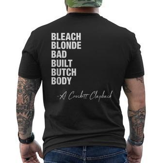 Bleached Blonde Bad Built Butch Body Political Meme Men's T-shirt Back Print - Seseable