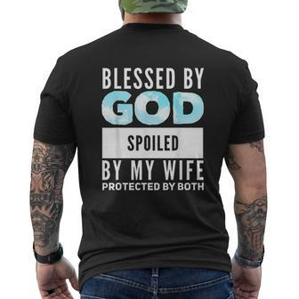 Blessed By God Spoiled By My Wife Protected By Both Mens Back Print T-shirt - Thegiftio UK