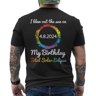 I Blew Out The Sun On 4 8 24 My Birthday Total Solar Eclipse Men's T-shirt Back Print | Mazezy
