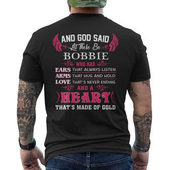 Bobbie Name And God Said Let There Be Bobbie Mens Back Print T-shirt - Seseable
