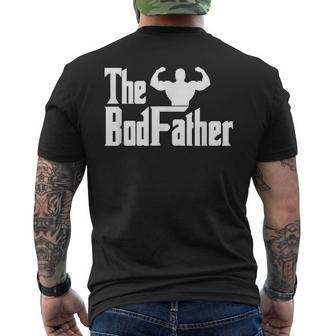 The Bod Father Muscular Dad Bod Birthday Fathers Day Fitness Men's T-shirt Back Print - Seseable