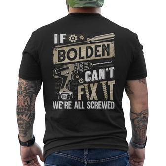 Bolden Family Name If Bolden Can't Fix It Men's T-shirt Back Print - Seseable
