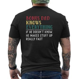 Bonus Dad Knows Everything Father's Day For Bonus Dad Mens Back Print T-shirt | Mazezy