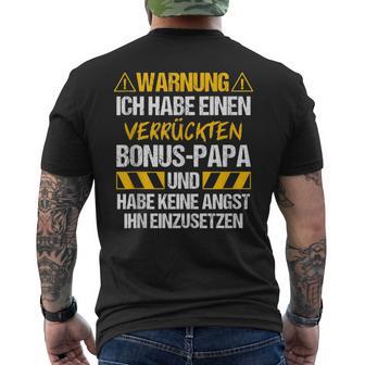 Bonus Papa Bonusater Stiefpapa Tochter Spruch Geschenk T-Shirt mit Rückendruck - Geschenkecke