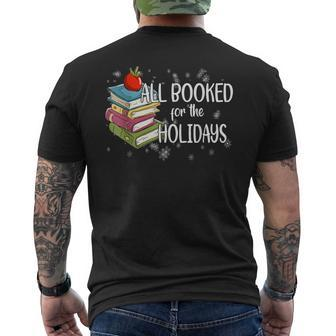 All Booked For The Holidays Christmas Librarian Bookworm Mens Back Print T-shirt - Thegiftio UK