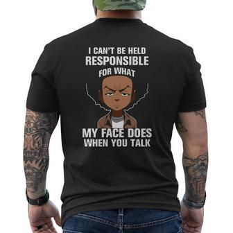 Boondocks I Cant Be Held Responsible For What My Face Does When You Talk Shirt Hoodie Mens Back Print T-shirt - Thegiftio UK