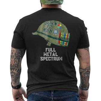 Born To Math Full Metal Spectrum Men's T-shirt Back Print - Thegiftio UK