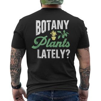 Botany Plants Lately Gardening Men's T-shirt Back Print - Monsterry AU