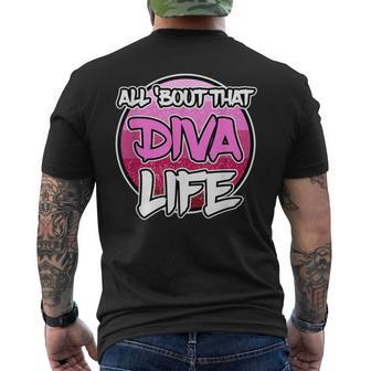 All 'Bout That Diva Life Party Diva Men's T-shirt Back Print - Monsterry