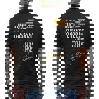 Bow To The Greatest Dave Of All Time First Given Name Men's T-shirt Back Print | Seseable UK