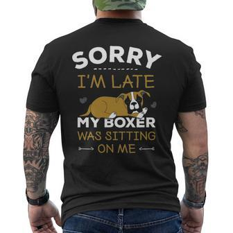Boxer Dog Sorry I'm Late My Boxer Was Sitting Me Men's T-shirt Back Print | Mazezy